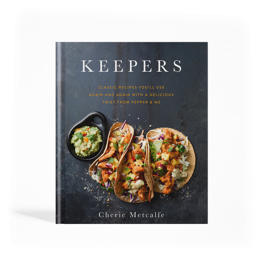 Keepers Cookbook by Cherie Metcalfe